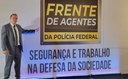 Policial Federal Suender participa em Brasília do lançamento do projeto ‘Frente de Agentes’